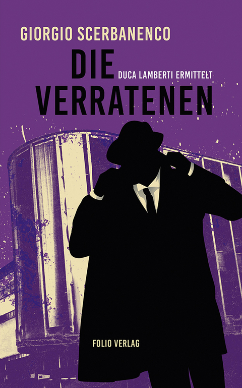 Die Verratenen - Giorgio Scerbanenco