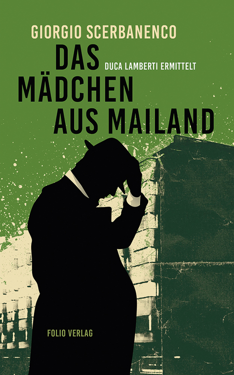 Das M&auml;dchen aus Mailand - Giorgio Scerbanenco