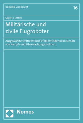 Militärische und zivile Flugroboter - Severin Löffler