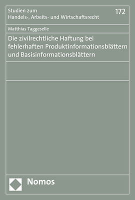Die zivilrechtliche Haftung bei fehlerhaften Produktinformationsblättern und Basisinformationsblättern
