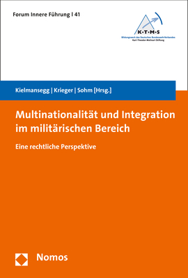 Multinationalit&auml;t und Integration im milit&auml;rischen Bereich - 