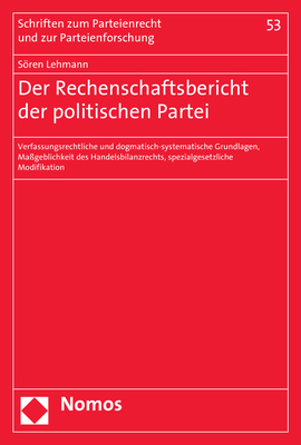 Der Rechenschaftsbericht der politischen Partei - S&ouml;ren Lehmann