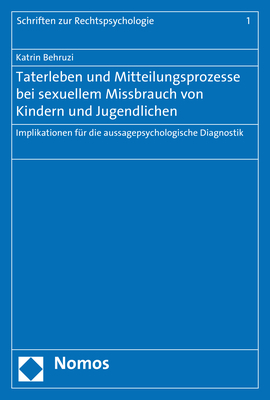Taterleben und Mitteilungsprozesse bei sexuellem Missbrauch von Kindern und Jugendlichen