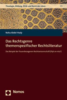 Das Rechtsgenre themenspezifischer Rechtsliteratur - Noha Abdel-Hady