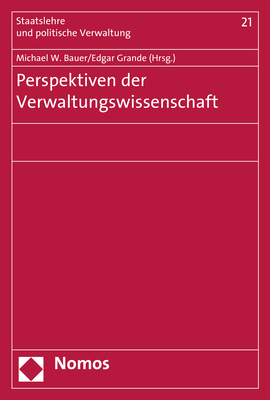 Perspektiven der Verwaltungswissenschaft - 