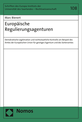 Europ&auml;ische Regulierungsagenturen - Marc Bienert