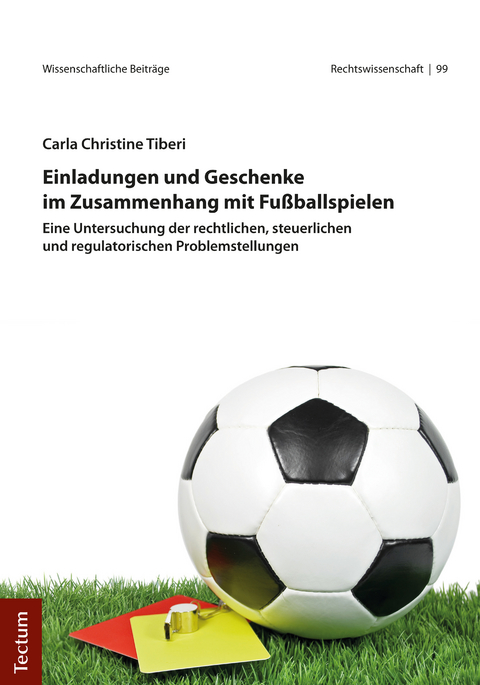 Einladungen und Geschenke im Zusammenhang mit Fu&szlig;ballspielen - Carla Christine Tiberi