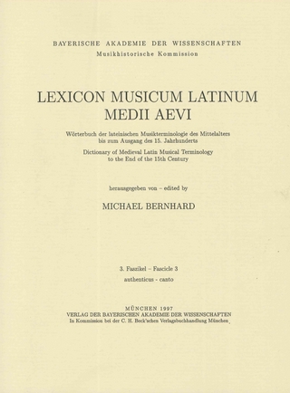 Lexicon Musicum Latinum Medii Aevi 3. Faszikel - Fascicle 3 (authenticus - canto)