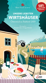 Unsere liebsten Wirtsh&auml;user in &Ouml;sterreich & S&uuml;dtirol 2019 - 