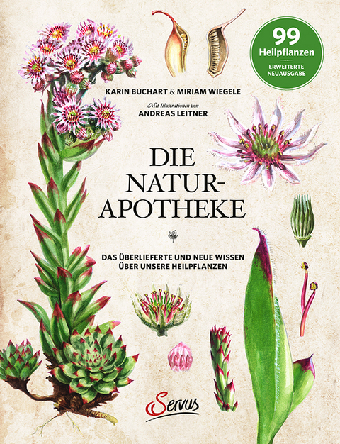 Die Natur-Apotheke - Karin Buchart, Miriam Wiegele