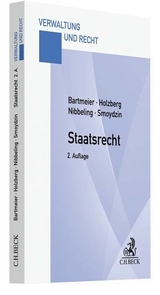 Staatsrecht - Andr&eacute; Bartmeier, Ralf Holzberg, Joachim Nibbeling, Jochen Smoydzin