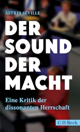 Der Sound der Macht - Astrid S&eacute;ville