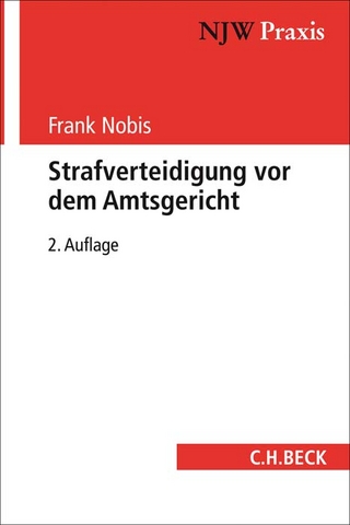 NJW-Praxis / Strafverteidigung vor dem Amtsgericht