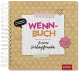 Wenn-Buch f&uuml;r meine Lieblingsfreundin - 