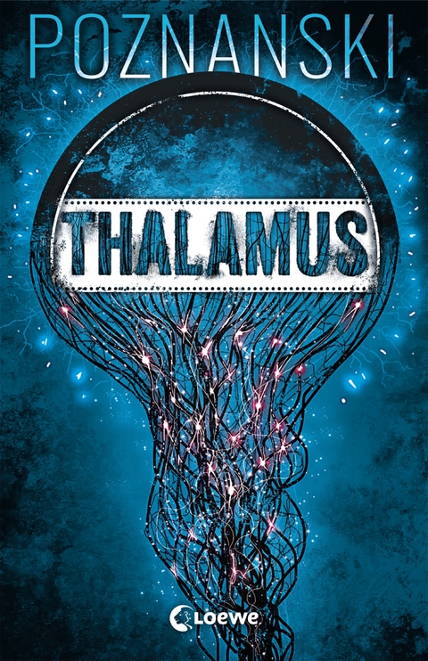Thalamus - Ursula Poznanski