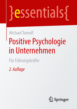 Positive Psychologie in Unternehmen