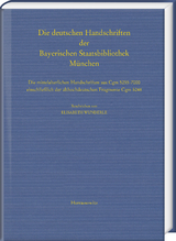 Die deutschen Handschriften der Bayerischen Staatsbibliothek M&uuml;nchen - Elisabeth Wunderle