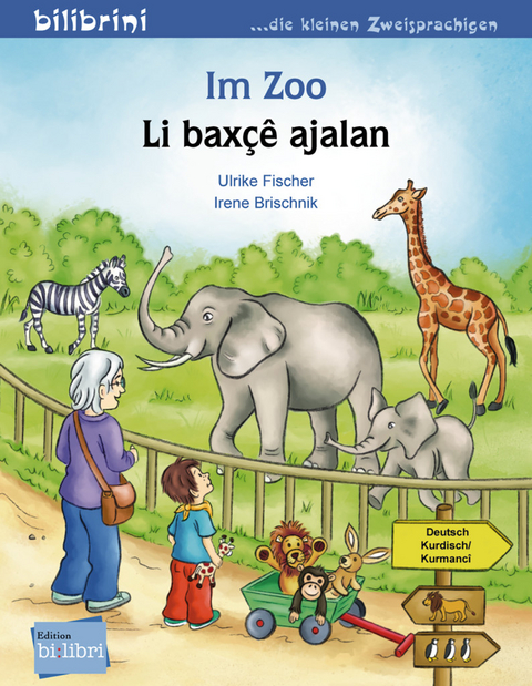 Im Zoo (Deutsch-Kurdisch/Kurmanc&icirc;) - Ulrike Fischer