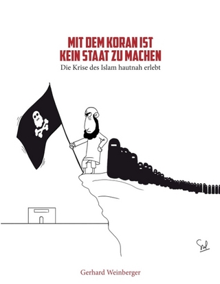 Mit dem Koran ist kein Staat zu machen