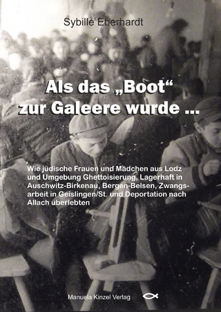 Als das 'Boot' zur Galeere wurde ...