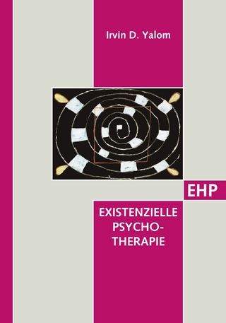 Existenzielle Psychotherapie