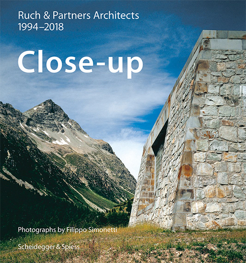 Close-up—Ruch & Partner Architects 1994–2018 - 