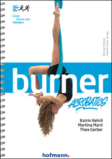 Burner Acrobatics - Katrin Kehrli, Martina Marti, Thea Gerber