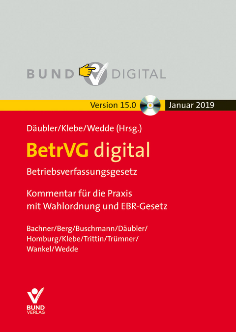 BetrVG digital Vers.15.0 - Fortsetzungsbezug - Wolfgang Däubler, Michael Kittner, Thomas Klebe, Peter Wedde