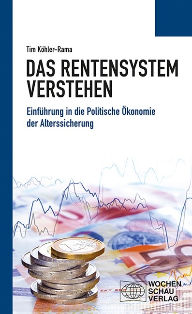 Das Rentensystem verstehen - Tim K&ouml;hler-Rama