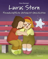 Lauras Stern - Freundschaftliche Gutenacht-Geschichten - Klaus Baumgart