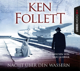 Nacht &uuml;ber den Wassern - Ken Follett