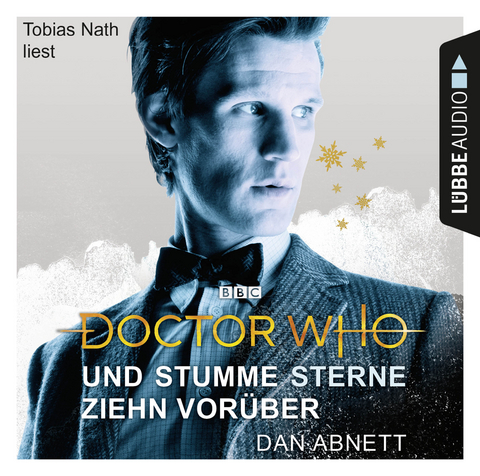 Doctor Who - Und stumme Sterne ziehn vor&uuml;ber - Dan Abnett