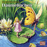 D&auml;umelinchen - Hans Christian Andersen