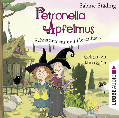 Petronella Apfelmus - Schnattergans und Hexenhaus - Sabine St&auml;ding