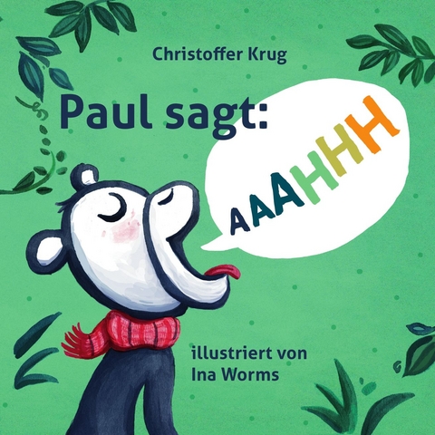 Paul sagt AAAHHH - Christoffer Krug