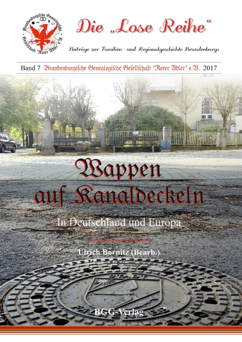 Wappen auf Abwasserkanaldeckeln in Deutschland und Europa - Ulrich Bornitz