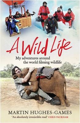 Wild Life -  Martin Hughes-Games