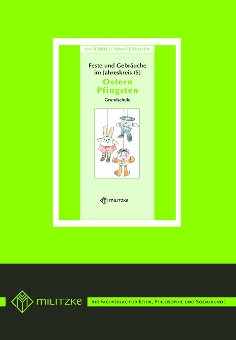 Feste und Gebr&auml;uche im JahreskreisTeil 5: Ostern, Pfingsten - Ina Fahsel
