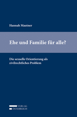 Ehe und Familie f&uuml;r alle? - Hannah Mautner