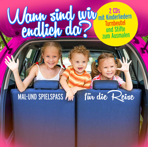 Wann sind wir endlich da??? - 