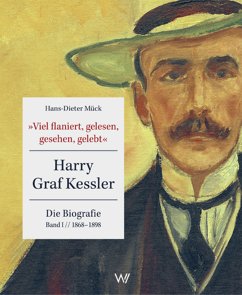&raquo;Viel flaniert, gelesen, gesehen, gelebt&laquo; - 
