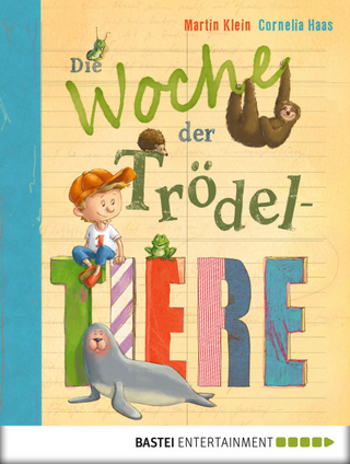 Die Woche der Trödeltiere
