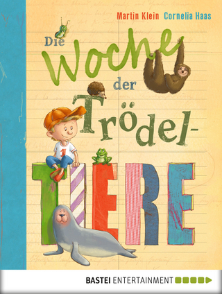 Die Woche der Trödeltiere
