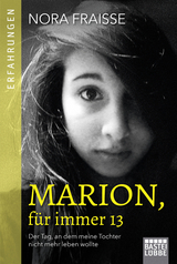 Marion, f&uuml;r immer 13 - Nora Fraisse