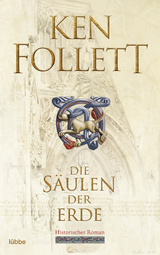 Die Säulen der Erde - Ken Follett