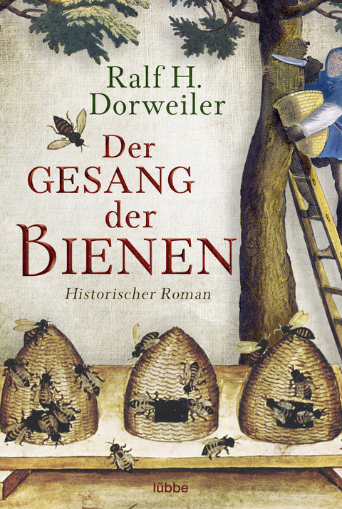 Der Gesang der Bienen - Ralf H. Dorweiler