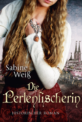Die Perlenfischerin - Sabine Wei&szlig;
