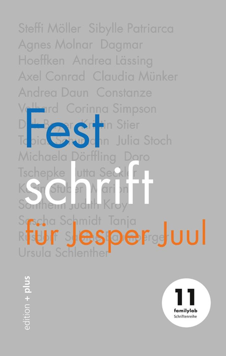 Festschrift für Jesper Juul - 24 AutorInnen