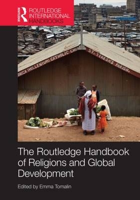 Routledge Handbook of Religions and Global Development - 