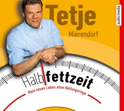 Halbfettzeit - Tetje Mierendorf